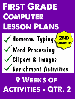 First Grade Computer Lessons Qtr. 2