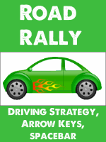 Road Rally - Strategy, Arrow Keys, Spacebar