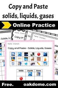 Copy and Paste | Solids, Liquids, Gases