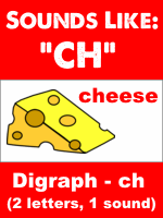 Sounds Like "CH"